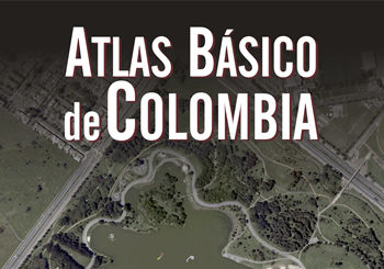 En la Casa de Nariño se presentó el nuevo Atlas Básico de Colombia 